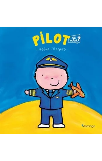 Pilot Ne Yapar?