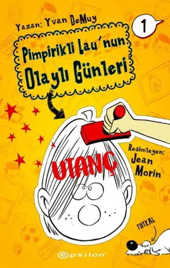 Pimpirikli Launun Olaylı Günleri 1 - Utanç