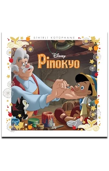Pinokyo - Sihirli Kütüphane -Disney Klasikleri