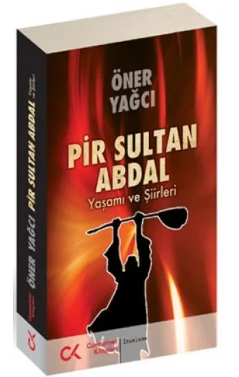 Pir Sultan Abdal-Yaşamı ve Şiirleri