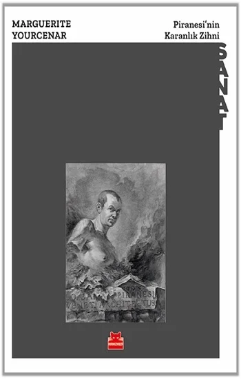 Piranesinin Karanlık Zihni