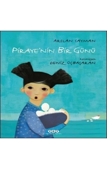 Pirayenin Bir Günü