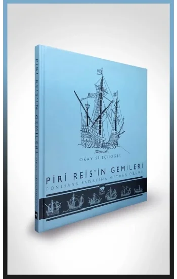 Piri Reisin Gemileri (Ciltli)