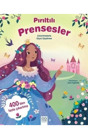 Pırıltılı Prensesler – Çıkartmalarla Giysi Giydirme