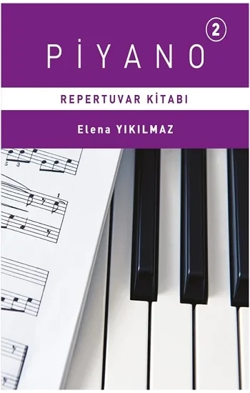 Piyano 2. Bölüm Repertuvar Kitabı
