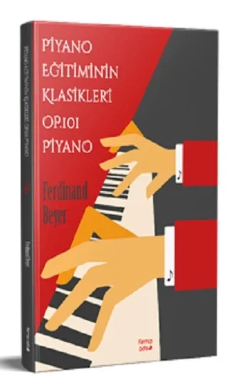 Piyano Eğitiminin Klasikleri Op. 101 Piyano