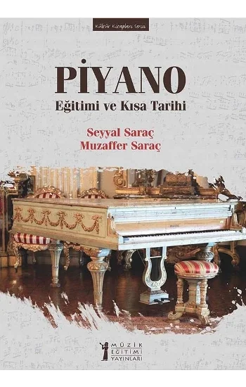 Piyano Eğitimi ve Kısa Tarihi
