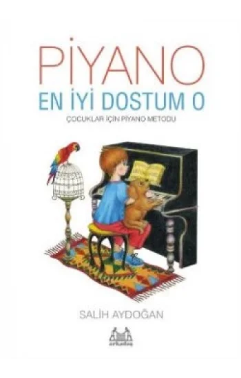 Piyano: En İyi Dostum O