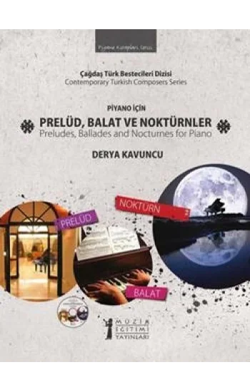 Piyano İçin Prelüd, Balat Ve Noktürnler