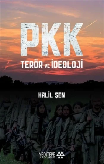 PKK Teror ve İdeoloji