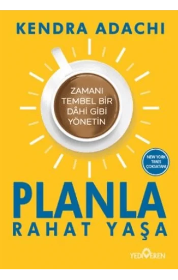 Planla Rahat Yaşa