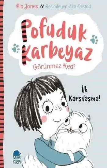 Pofuduk Karbeyaz - İlk Karşılaşma!