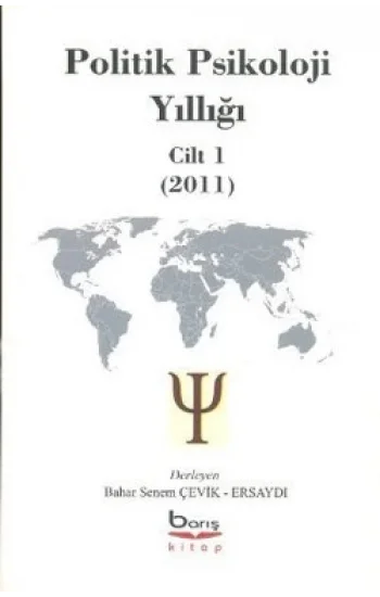 Politik Psikoloji Yıllığı Cilt-1 (2011)