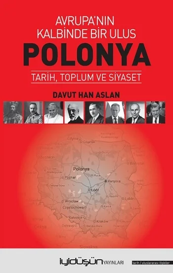 Polonya - Avrupa’nın Kalbinde Bir Ulus