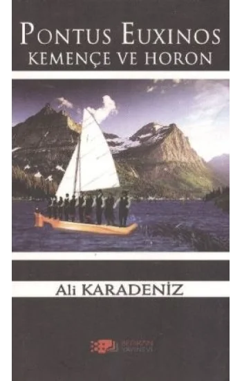 Pontus Euxinos Kemençe ve Horon