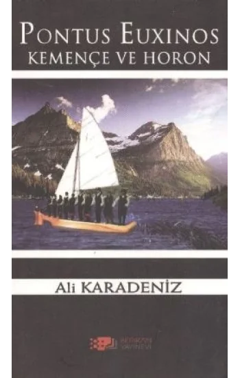 Pontus Euxinos Kemençe ve Horon