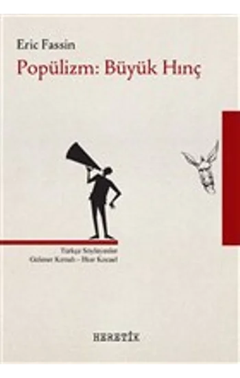 Popülizm: Büyük Hınç