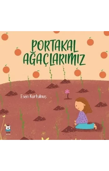 Portakal Ağaçlarımız