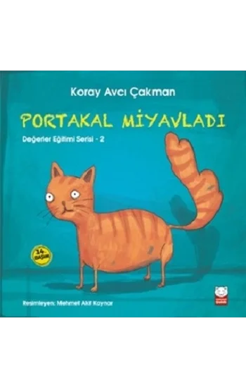 Portakal Miyavladı Değerler Eğitimi Serisi 2