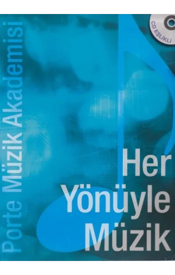 Porte Müzik Akademisi Her Yönüyle Müzik
