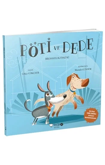 Pöti ve Dede - Bir Dostluk Öyküsü