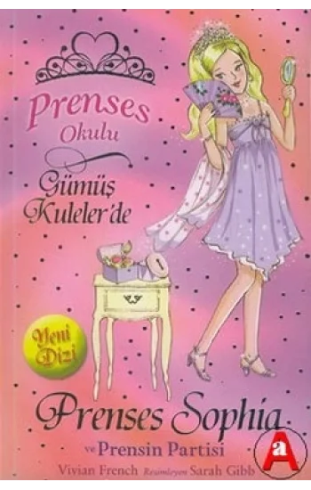 Prenses Okulu 11: Prenses Sophia ve Prensin Partisi