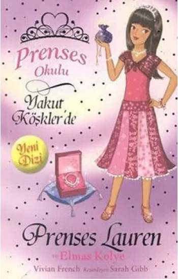 Prenses Okulu 17: Prenses Lauren ve Elmas Kolye