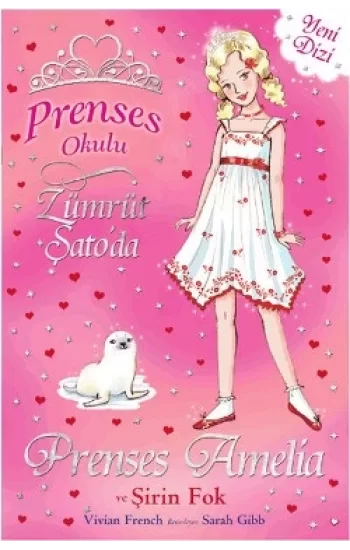 Prenses Okulu 25: Prenses Amelia ve Şirin Fok
