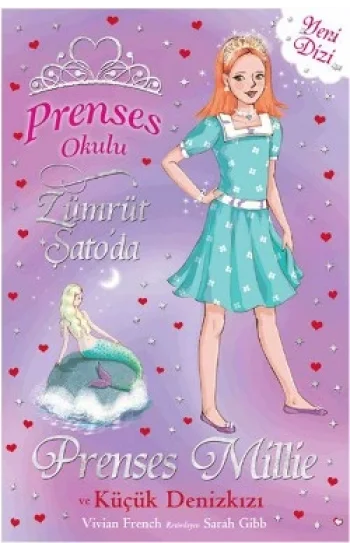 Prenses Okulu 28: Prenses Millie ve Küçük Denizkızı