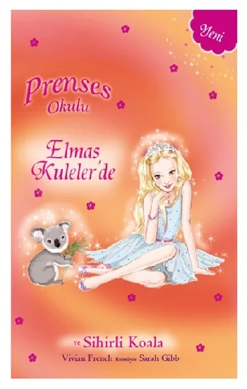 Prenses Okulu 31 - Elmas Kulelerde