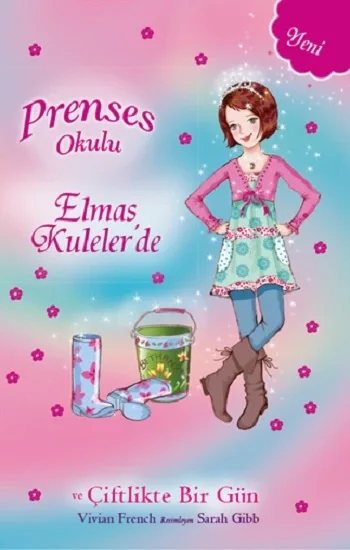 Prenses Okulu-32 Elmas Kulelerde Ve Çiftlikte Bir Gün