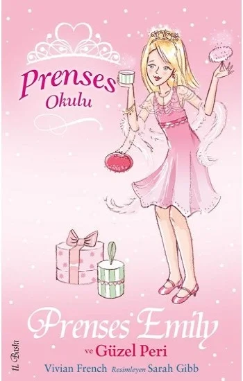 Prenses Okulu 6- Prenses Emily ve Güzel Peri