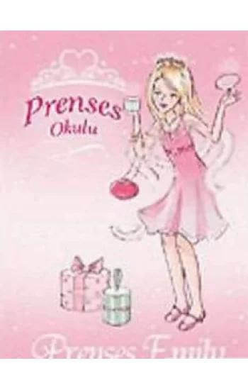 Prenses Okulu 6: Prenses Emily ve Güzel Peri