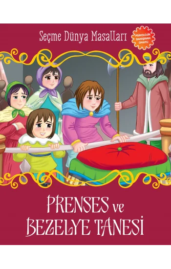 Prenses ve Bezelye Tanesi - Seçme Dünya Masalları