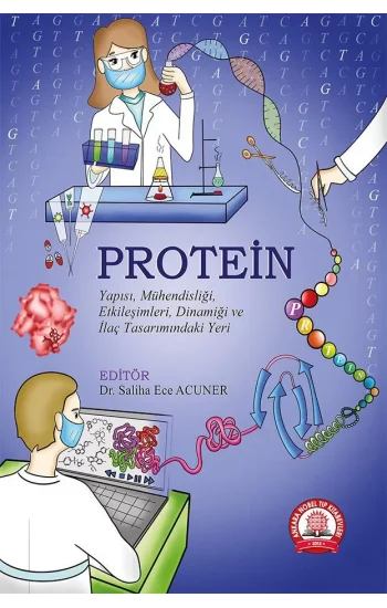 Protein Yapısı, Mühendisliği, Etkileşimleri