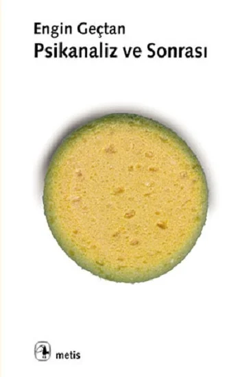 Psikanaliz ve Sonrası