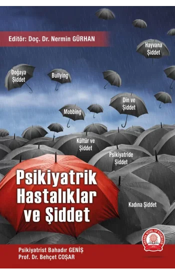 Psikiyatrik Hastalıklar ve Şiddet