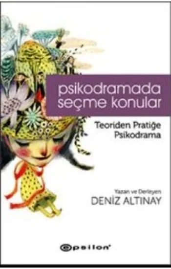 Psikodramada Seçme Konular
