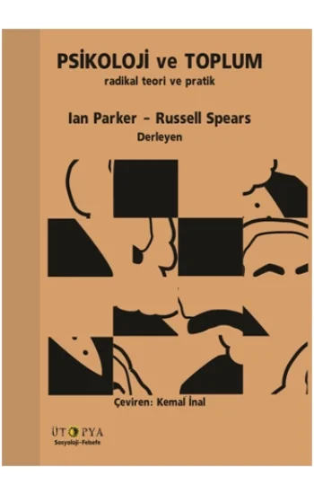 Psikoloji Ve Toplum - Radikal Teori ve Pratik