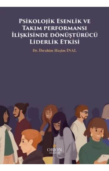 Psikolojik Esenlik ve Takım