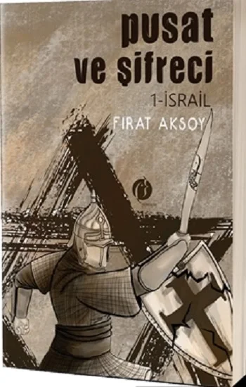 Pusat ve Şifreci 1- İsrail