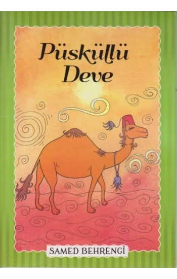 Püsküllü Deve - Samed Behrengi Serisi