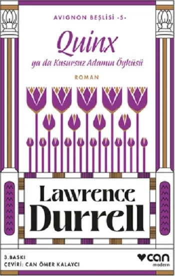 Quinx ya da Kusursuz Adamın Öyküsü   Avignon Beşlisi - 5