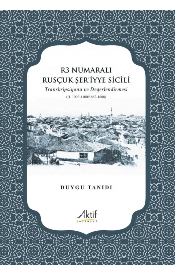 R3 Numaralı Rusçuk Şeriyye Sicili