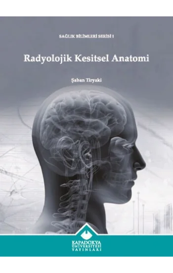 Radyolojik Kesitsel Anatomi