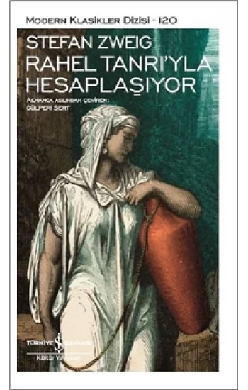 Rahel Tanrıyla Hesaplaşıyor