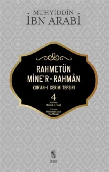 Rahmetün Miner-Rahman 4 Kuran-ı Kerim Tefsiri