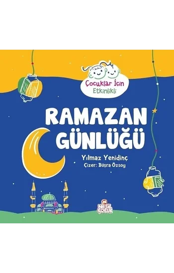 Ramazan Günlüğü - Çocuklar için Etkinlikli