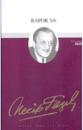 Rapor 5/6 : 71 - Necip Fazıl Bütün Eserleri
