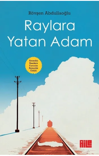 Raylara Yatan Adam